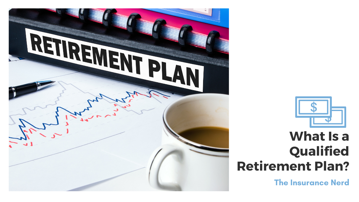 What-Is-a-Qualified-Retirement-Plan