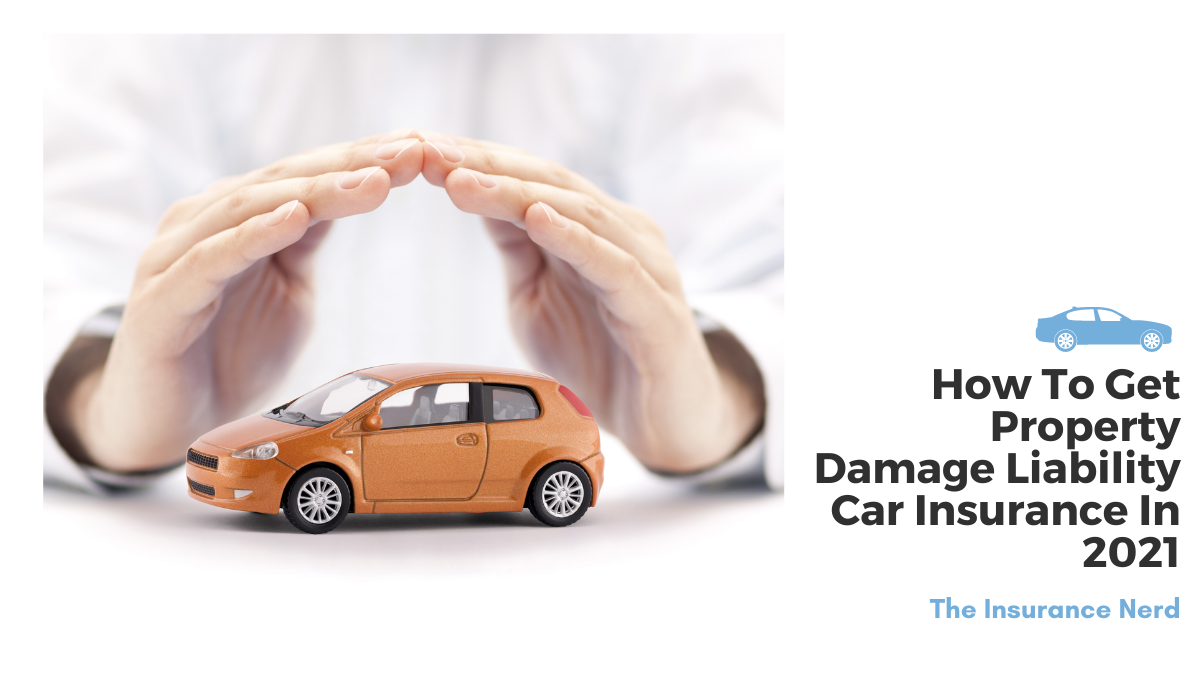 Property Damage Liability Car Insurance
